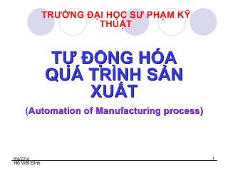 Bài giảng Tự động hóa quá trình sản xuất - Khái quát chung