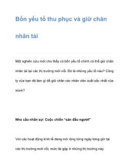 Bốn yếu tố thu phục và giữ chân nhân tài
