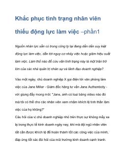 Khắc phục tình trạng nhân viên thiếu động lực làm việc