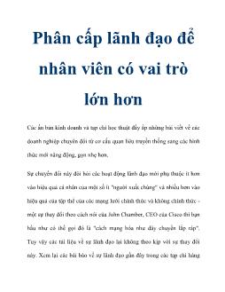 Phân cấp lãnh đạo để nhân viên có vai trò lớn hơn
