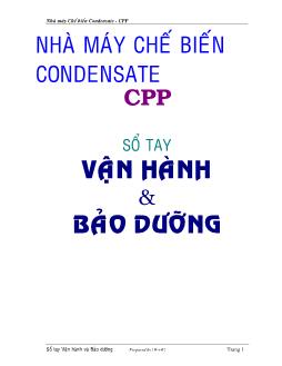 Sổ tay vận hành và bảo dưỡng - Nhà máy Chế biến Condensate- CPP