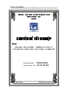 Chuyên đề Bán hàng tại thị trường nội địa của công ty cổ phần may Thăng Long: thực trạng và giải pháp