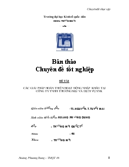 Chuyên đề Các giải pháp hoàn thiện hoạt động nhập khẩu tại công ty TNHH thương mại và dịch vụ xuất nhập khẩu