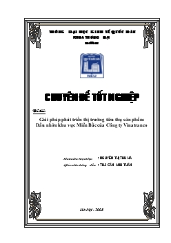 Chuyên đề Giải pháp phát triển thị trường tiêu thụ sản phẩm Dầu nhờn khu vực Miền Bắc của Công ty Vinatranco