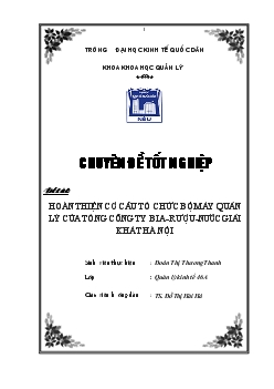 Chuyên đề Hoàn thiện cơ cấu tổ chức bộ máy quản lý của Tổng công ty bia-rượu-nước giải khát Hà Nội