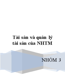 Đề tài Tài sản và quản lý tài sản của ngân hàng thương mại