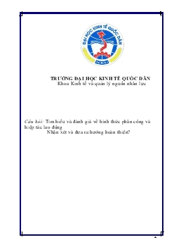 Tiểu luận Tìm hiểu và đánh giá về hình thức phân công và hiệp tác lao động. Nhận xét và đưa ra hướng hoàn thiện?