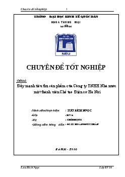 Chuyên đề Đẩy mạnh tiêu thụ sản phẩm của Công ty TNHH Nhà nước một thành viên Chế tạo Điện cơ Hà Nội