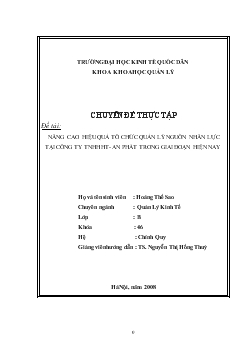 Chuyên đề Nâng cao hiệu quả tổ chức quản lý nguồn nhân lực tại Công ty TNHH- HT An phát trong giai đoạn hiện nay