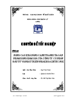 Chuyên đề Nâng cao khả năng cạnh tranh của sản phẩm Răng-Hàm giả của Công ty cổ phần đầu tư và phát triển Nha Khoa DETEC-NSK