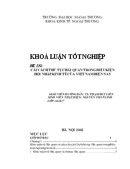Khóa luận Cải cách thủ tục hải quan trong điều kiện hội nhập kinh tế của Việt Nam hiện nay
