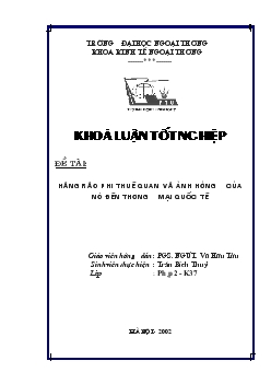 Khóa luận Hàng rào phi thuế quan và ảnh hưởng của nó đến thương mại quốc tế