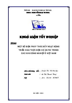 Khóa luận Một số biện pháp thúc đẩy hoạt động triển khai thực hiện dự án FDI trong các khu công nghiệp ở Việt Nam