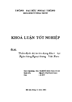 Khóa luận Thẩm định dự án tín dụng đầu tư tại Ngân hàng Ngoại thương Việt Nam