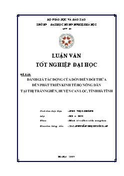Luận văn Đánh giá tác động của dồn điền đổi thửa đến phát triển kinh tế hộ nông dân tại thị trấn Nghèn, huyện Can Lộc, tỉnh Hà Tĩnh