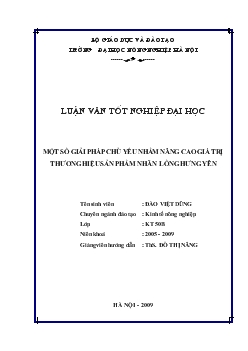 Luận văn Một số giải pháp chủ yếu nhằm nâng cao giá trị thương hiệu sản phẩm nhãn lồng Hưng Yên