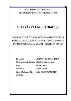 Luận văn Nghiên cứu chiến lược kinh doanh trong hoạt động xuất khẩu sản phẩm dệt may của công ty TNHH Đông Đô, xã An Khánh – Hoài Đức – Hà Nội