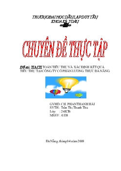 Chuyên đề Hạch toán tiêu thụ và xác định kết quả tiêu thụ tại công ty cổ phần lương thực Đà Nẵng