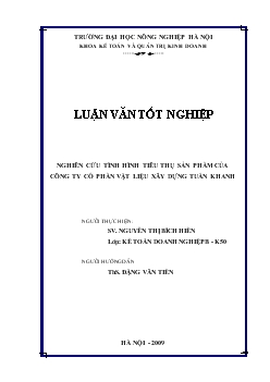 Luận văn Nghiên cứu tình hình tiêu thụ sản phẩm của công ty cổ phần vật liệu xây dựng Tuấn Khanh