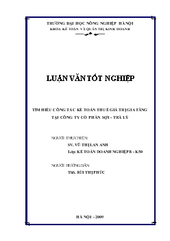 Luận văn Tìm hiểu công tác kế toán thuế giá trị gia tăng tại công ty cổ phần sợi - Trà Lý