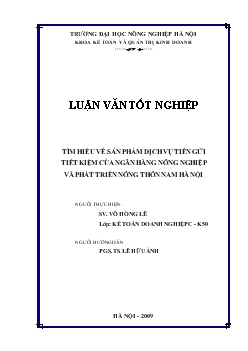 Luận văn Tìm hiểu về sản phẩm dịch vụ tiền gửi tiết kiệm của ngân hàng nông nghiệp và phát triển nông thôn nam Hà Nội