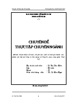 Chuyên đề Hoàn thiện kế toán chi phí sản xuất và tính giá thành sản phẩm xây lắp tại Công ty Xây dựng và Chuyển giao công nghệ Thuỷ Lợi