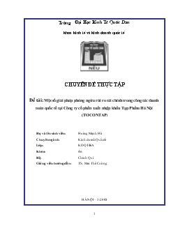 Chuyên đề Một số giải pháp phòng ngừa rủi ro tài chính trong công tác thanh toán quốc tế tại Công ty cổ phần xuất nhập khẩu Tạp Phẩm Hà Nội (TOCONTAP)