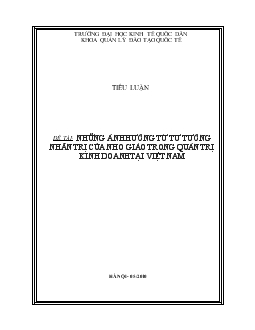 Tiểu luận Những ảnh hưởng từ tư tưởng nhân trị của nho giáo trong quản trị kinh doanh tại Việt Nam