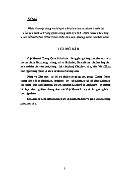 Đề tài Phân tích nội dung và kết quả chủ yếu của cải cách và mở cửa của nền kinh tế Trung Quốc trong thời kỳ 1978 - 2000 và liên hệ công cuộc đổi mới kinh tế Việt Nam 1986 đến nay - Giống nhau và khác nhau