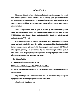 Đề tài Một số điều kiện và giải pháp chủ yếu để thúc đẩy quá trình tham gia có hiệu quả tổ chức thương mại thế giới (WTO) của Việt Nam