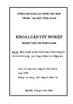 Khóa luận Một số giải pháp nhằm hoàn thiện công tác tổ chức tiền lương tại Công ty Điện Lực Nghệ An