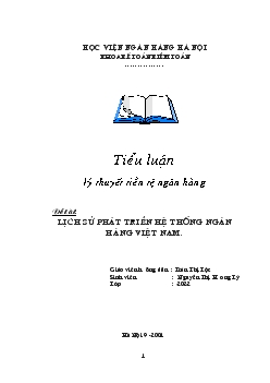 Tiểu luận Lịch sử phát triển hệ thống ngân hàng Việt Nam