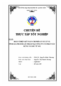 Chuyên đề Hoàn thiện kế toán chi phí sản xuất và tính giá thành sản phẩm tại Công ty cổ phần xây dựng và đầu tư 492