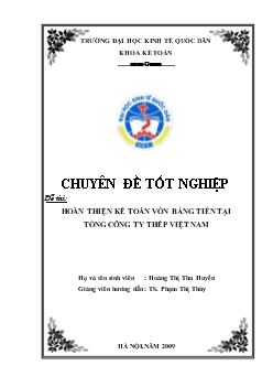 Chuyên đề Hoàn thiện kế toán vốn bằng tiền tại tổng công ty thép Việt Nam