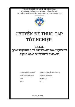 Chuyên đề Tăng cường quản trị rủi ro trong hoạt động thanh toán quốc tế tại Sở giao dịch Vietcombank