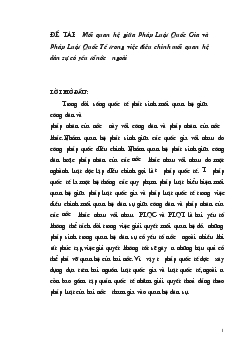 Đề tài Mối quan hệ giữa pháp luật quốc gia và pháp luật quốc tế trong việc điều chỉnh mối quan hệ dân sự có yếu tố nước ngoài