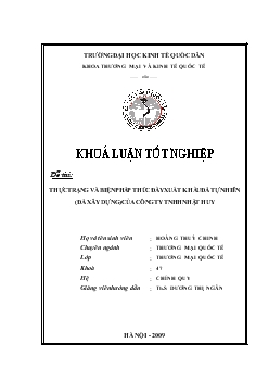 Khóa luận Thực trạng và biện pháp thúc đẩy xuất khẩu đá tự nhiên (đá xây dựng) của công ty TNHH Nhật Huy