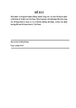 Tiểu luận Phân tích nguyên nhân không thành công của các bản kế hoạch phát triển kinh tế xã hội của Việt Nam
