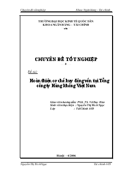 Đề tài Hoàn thiện cơ chế huy động vốn tại Tổng công ty Hàng không Việt Nam