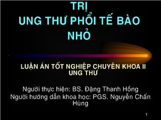 Chẩn đoán và điều trị ung thư phổi tế bào nhỏ