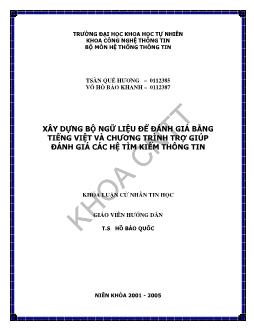 Xây dựng bộ ngữ liệu để đánh giá bằng Tiếng Việt và chương trình trợ giúp đánh giá các hệ tìm kiếm thông tin