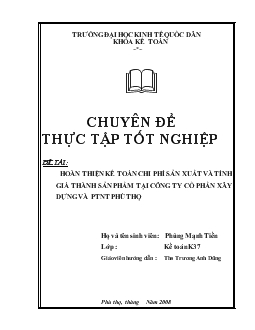 Đề tài Hoàn thiện kế toán chi phí sản xuất và tính giá thành sản phẩm tại công ty cổ phần xây dựng và ptnt Phú Thọ