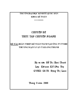 Đề tài Hoàn thiện kế toán tài sản cố định tại công ty tnhh thương mại và vận tải Long Thành