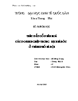 Đề tài Thúc đẩy cổ phần hoá các doanh nghiệp thương mại nhà nước ở thành phố Hà Nội