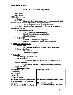 Giáo án Hóa học 12 - Tiết 50: Oxi - Ozon (tiếp) Luyện tập.