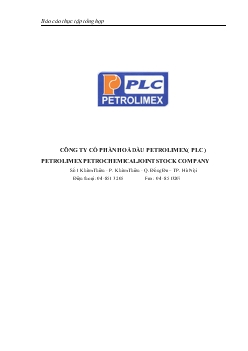Tình hình hoạt động tại Công ty cổ phần hoá dầu petrolimex ( plc ) petrolimex petrochemical joint stock company