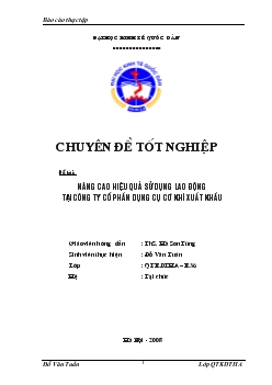 Chuyên đề Nâng cao hiệu quả sử dụng lao động tại công ty cổ phần dụng cụ cơ khí xuất khẩu