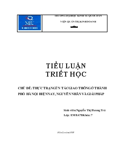 Tiểu luận Thực trạng ùn tắc giao thông ở thành phố Hà Nội hiện nay, nguyên nhân và giải pháp