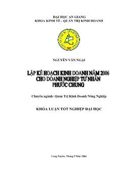 Khóa luận Lập kế hoạch kinh doanh năm 2006 cho doanh nghiệp tư nhân Phước Chung