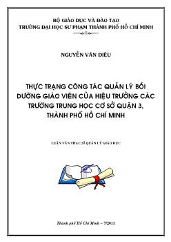 Luận văn Thực trạng công tác quản lý bồi dưỡng giáo viên của hiệu trưởng các trường trung học cơ sở quận 3, thành phố Hồ Chí Minh